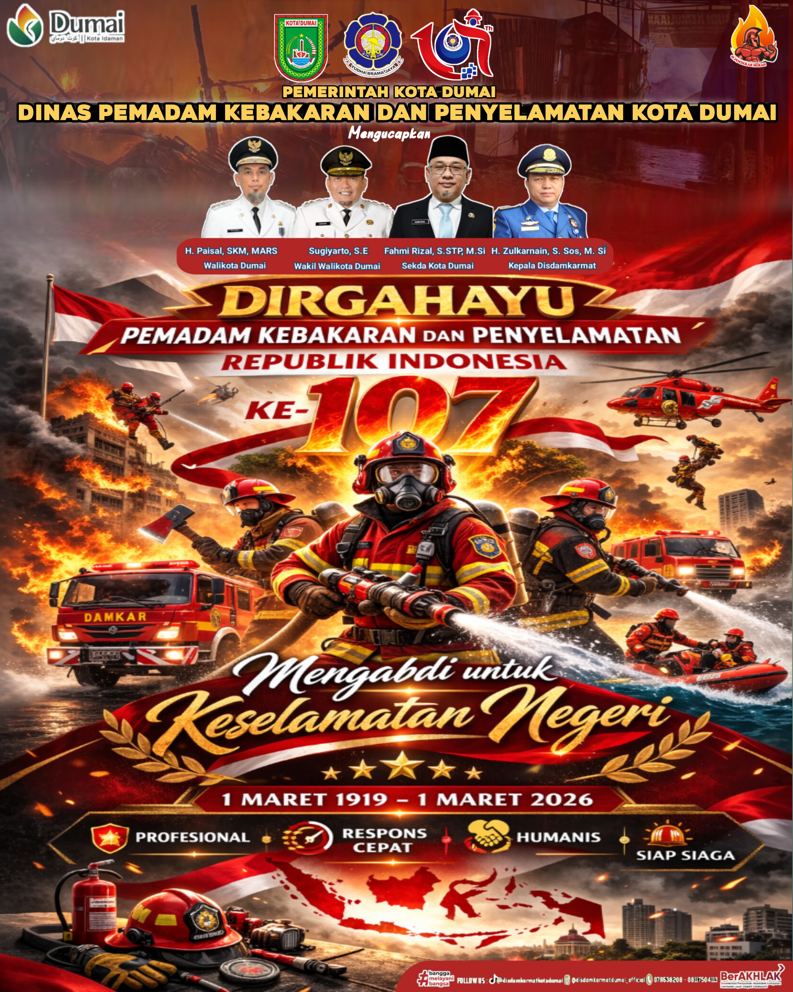 Disdamkarmat Kota Dumai Mengucapkan dirgahayu pemadam kebakaran dan penyelamatan Republik Indonesia 107 Tahus