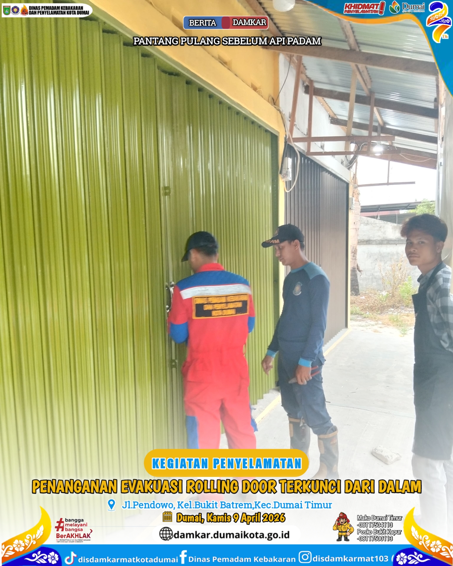 Evakuasi Rolling Door Terkunci Dari Dalam